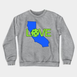 California Loves Pickleball Crewneck Sweatshirt